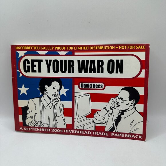 Get Your War on Ii David Rees A September 2004 Riverhead Trade Paperback - Picture 1 of 3
